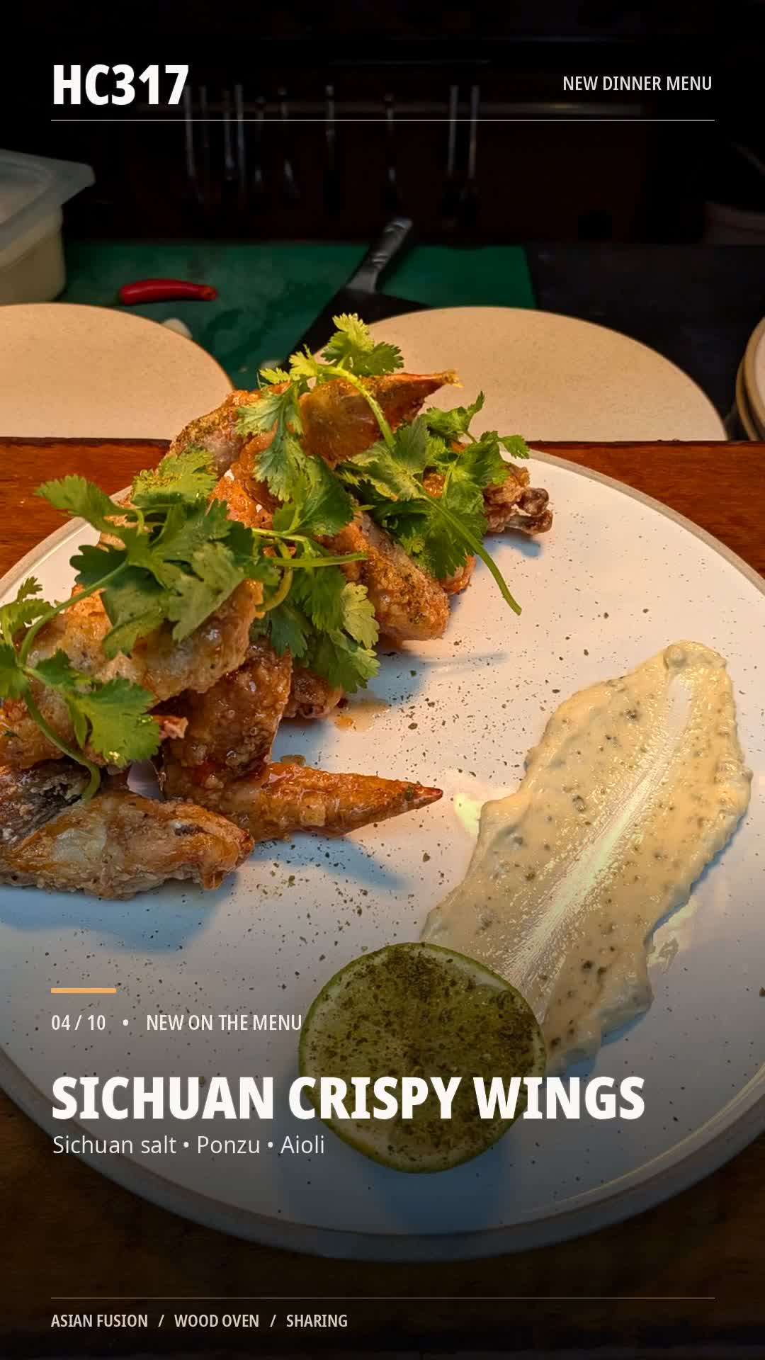 HC317's 20-second dinner menu reel, made from kitchen footage and actual dishes.